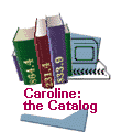 CAROLINE Library Catalog