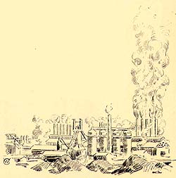 Scanned drawing
of smoky industrial scene.